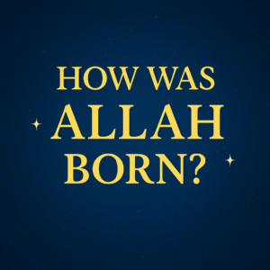 How was allah born ?